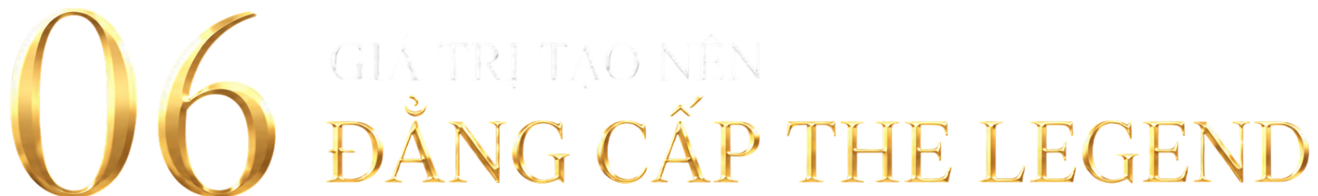 6 gia tri tao nen dang cap the legend